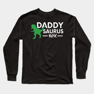 Daddy Saurus Long Sleeve T-Shirt